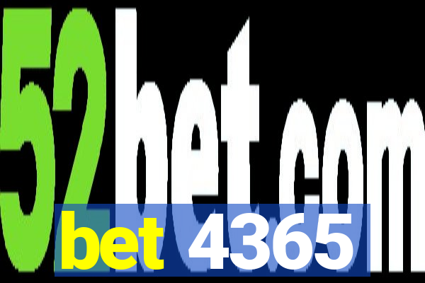 bet 4365